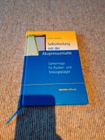 Buch Selbstheilung mit der Akupressurmatte v. Günter Harnisch Baden-Württemberg - Hohentengen am Hochrhein Vorschau