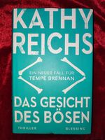 Thriller~Das Gesicht des Bösen~Kathy Reichs~Ein neuer Fall Baden-Württemberg - Bad Mergentheim Vorschau