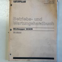 Betriebs- und Wartungshandbuch Caterpillar Minibagger 303CR Kreis Ostholstein - Bad Schwartau Vorschau