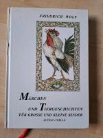 KINDERBUCH "Märchen und Tiergeschichten für grosse und kleine Dresden - Neustadt Vorschau