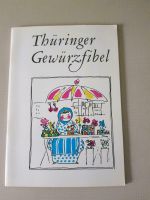 Thüringer Gewürzfibel Nordrhein-Westfalen - Gelsenkirchen Vorschau