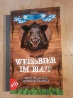 Jörg Graser - Weissbier im Blut + Mörderische Kurpfalz Rheinland-Pfalz - Brücken (bei Birkenfeld) Vorschau