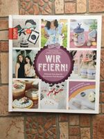 Bücher: Kleine Kuchen... /  Wir feiern... Stuttgart - Stammheim Vorschau