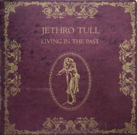 Doppel-LP Jethro Tull - Living In The Past - Vinyl Bayern - Seinsheim Vorschau