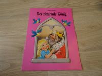 Der zitternde König (Kinderbuch) Rheinland-Pfalz - Koblenz Vorschau