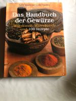 Das Handbuch der Gewürze kochen backen Ernährung Heilkunde Niedersachsen - Wardenburg Vorschau