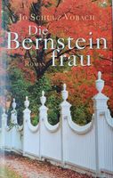 Die Bernsteinfrau - Jo Schulz-Vobach - Roman Essen - Essen-Kray Vorschau