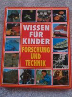 Buch wissen für Kinder Forschung & Technik Mecklenburg-Vorpommern - Neubrandenburg Vorschau