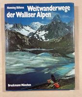 Weitwanderwege der Walliser Alpen, Henning Böhme Baden-Württemberg - Nürtingen Vorschau