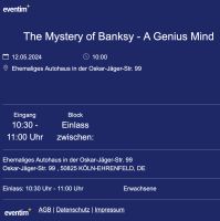 The Mystery of Banksy - A Genius Mind - Köln - 1 Ticket am 12.05. Düsseldorf - Pempelfort Vorschau