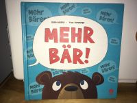 Mehr Bär ! - Boje Verlag - Nesbitt, Kenn - Niedliches Kinderbuch Essen - Essen-Stadtmitte Vorschau