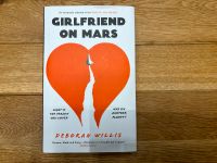 Girlfriend on Mars, Deborah Willis - englisch Rheinland-Pfalz - Konz Vorschau