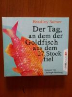 Hörbuch: Der Tag, an dem der Goldfisch aus dem 27. Stock fiel München - Bogenhausen Vorschau