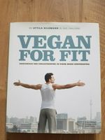 Vegan for fit - Kochbuch von Attila Hildmann Dresden - Striesen-Ost Vorschau