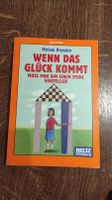 Mirjam Pressler- Wenn das Glück kommt, muss man ihm einen Stuhl Nordrhein-Westfalen - Dinslaken Vorschau