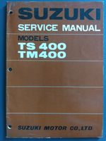 Suzuki TS 400 TM 400 Service Manual Nordrhein-Westfalen - Hellenthal Vorschau