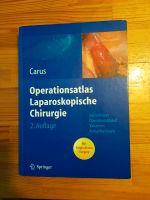 Operationsatlas Laparoskopische Chirurgie, Carus, 2. Auflage Obergiesing-Fasangarten - Obergiesing Vorschau