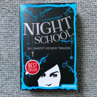 C.J. Daugherty - Night School Du darfst keinem trauen Kreis Ostholstein - Stockelsdorf Vorschau