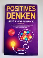 Buch Positives Denken auf Knopfdruck Niedersachsen - Braunschweig Vorschau