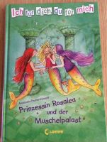 Prinzessin Rosalea und der Muschelpalast - Kinderbuch ab 6 Jahren Bielefeld - Bielefeld (Innenstadt) Vorschau