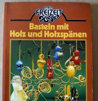 Basteln mit Holz und Holzspänen; Ilse Key, Buch und Zeit Verlag, Rheinland-Pfalz - Neustadt an der Weinstraße Vorschau
