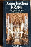 DOME , KIRCHEN , KLÖSTER - Tourist-Führer DDR Dresden - Schönfeld-Weißig Vorschau