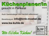 Küchenplaner/in m/w/d gesucht in Panketal Brandenburg - Panketal Vorschau