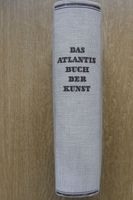 Das Atlantisbuch der Kunst  * Eine Enzyklopädie der bild.  Künste Niedersachsen - Wunstorf Vorschau