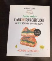 Low Carb Kochbuch „Essen ohne Kohlenhydrate“ von Alexander Grimme Brandenburg - Heidesee Vorschau