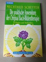 Die praktische Anwendung der original Bachblütentherapie in Frage Bayern - Weißenburg in Bayern Vorschau