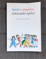 Spielen, mitspielen, miteinander spielen Düsseldorf - Gerresheim Vorschau