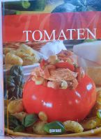Tomaten  Kochbuch.  Unbenutzt. 29 cm mal 22 cm Niedersachsen - Springe Vorschau