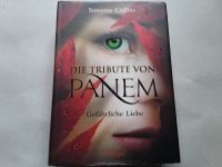 Buch Die Tribute von Panem 2 Gefährliche Liebe Hardcover Oetinger Süd - Niederrad Vorschau