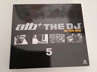 ATB The DJ in the Mix Vol.5 3CDs Rheinland-Pfalz - Ludwigshafen Vorschau