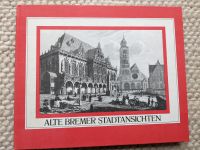 "Alte Bremer Stadtansichten" Wolfgang Schwarze Östliche Vorstadt - Peterswerder Vorschau