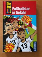 Buch Die drei !!! Fußballstar in Gefahr Bayern - Ettringen Vorschau