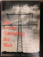 Die zweite Schöpfung der Welt: Technisierung Baden-Württemberg - Sigmaringendorf Vorschau