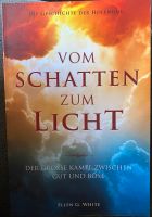 Buch vom Schatten zum Licht Ellen G. White Bayern - Kempten Vorschau