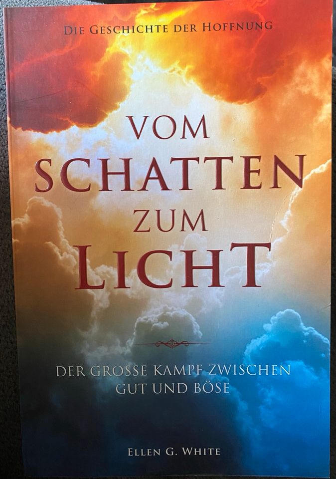 Buch vom Schatten zum Licht Ellen G. White in Kempten