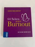 64 Seiten gegen Burnout, Sigrid Engelbrecht, Kreuz Verlag Bremen-Mitte - Ostertor Vorschau