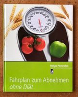 Fahrplan zum Abnehmen ohne Diät - Ratgeber von Helga Pfannstiel Sachsen-Anhalt - Halle Vorschau