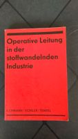 DDR Fachbuch Operative Leitung in der stoffwandelnden Industrie Berlin - Pankow Vorschau