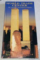 World Trade Center, Die Türme die den Himmel berührten, Buch Sachsen - Bautzen Vorschau