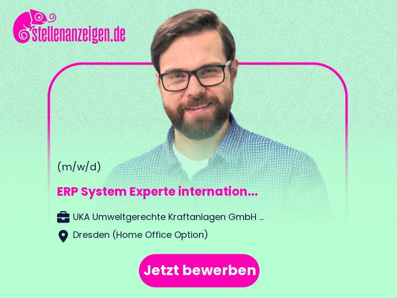 ERP System Experte international (m/w/d) in Dresden