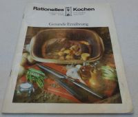 Rationelles Kochen Gesunde Ernährung Verlag für die Frau DDR Berlin - Zehlendorf Vorschau