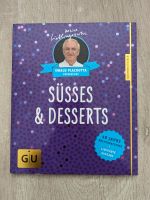 Rezepte Süßes & Desserts von Ewald Plachutta Buch Baden-Württemberg - Leonberg Vorschau