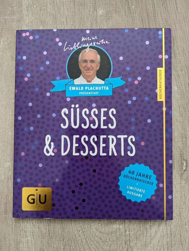 Rezepte Süßes & Desserts von Ewald Plachutta Buch in Leonberg