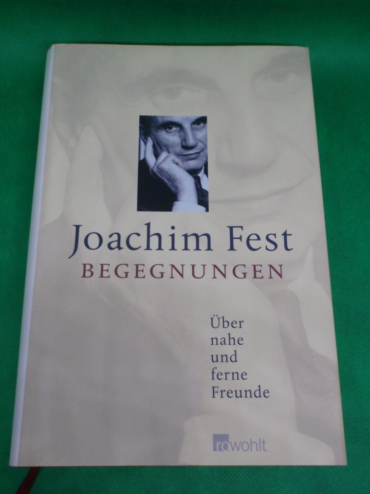 Begegnungen, Joachim Fest, Rowohlt in Griesheim