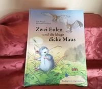 Zwei Eulen und die kluge dicke Maus Findling Buchverlag Lüneburg Niedersachsen - Lilienthal Vorschau