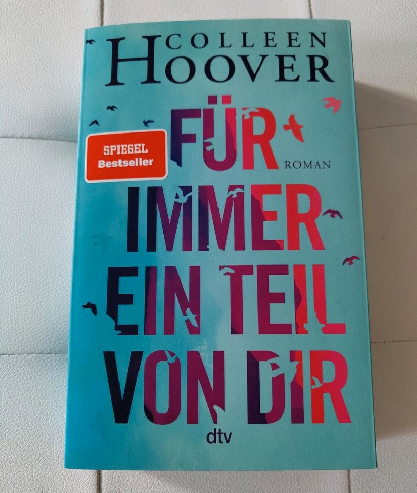 Für immer ein Teil von dir - Colleen Hoover in Gelsenkirchen